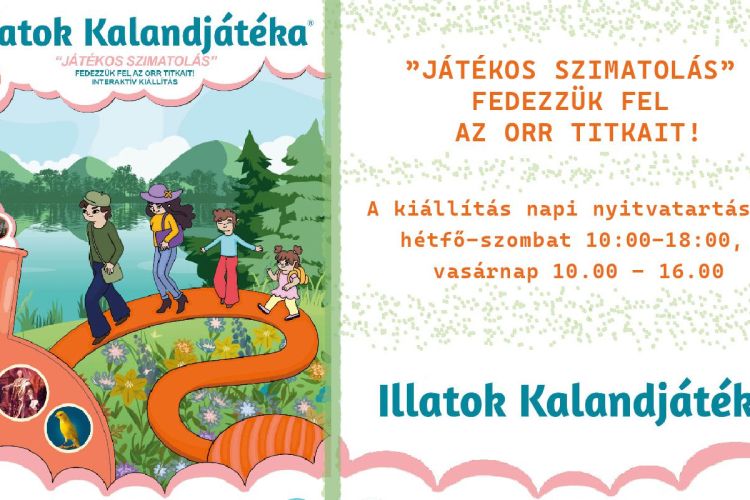 Illatok kalandjátéka - interaktív kiállítás
