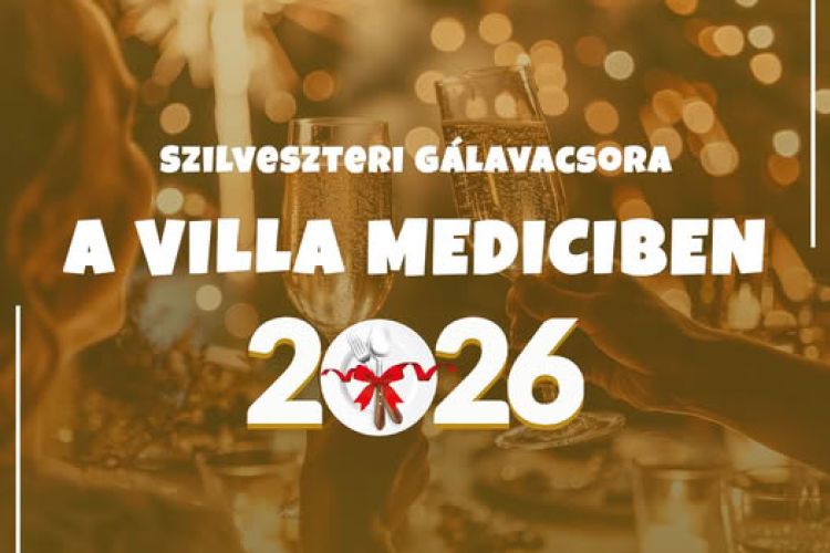 Szilveszteri Gálavacsora a Villa Mediciben! 