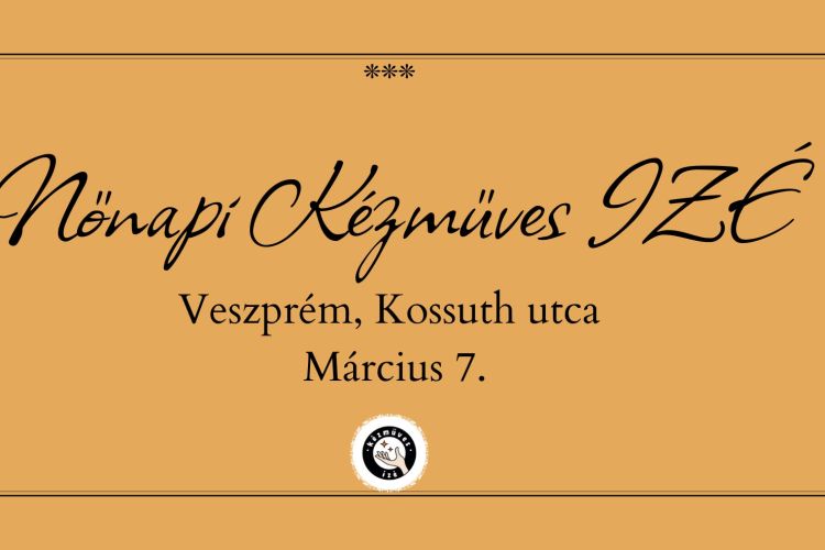 Nőnapi Kézműves IZÉ