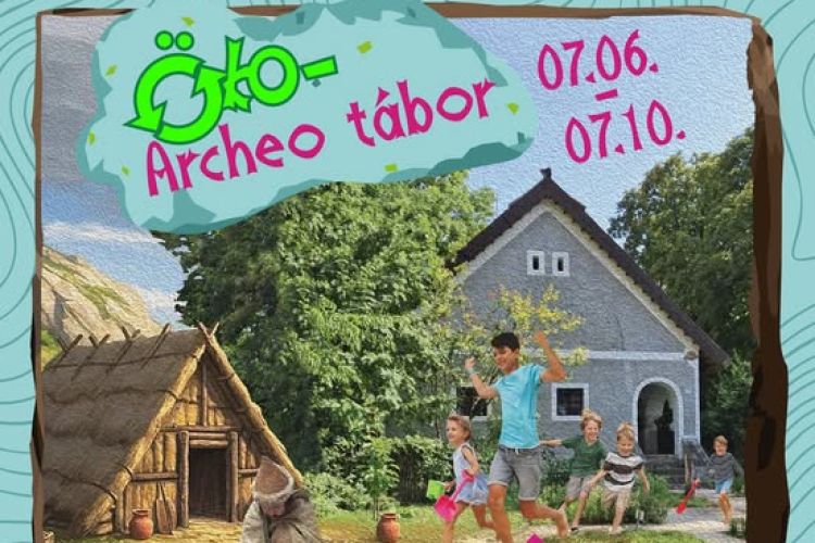 Öko-Archeo régészeti tábor