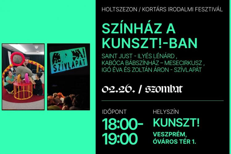 Saint Just Monodráma / Holtszezon Kortárs Irodalmi Fesztivál