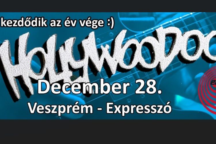 Hollywoodoo - Év(ad)záró Est