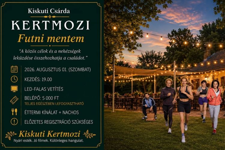 Kertmozi a Kiskuti Csárdában - Futni mentem