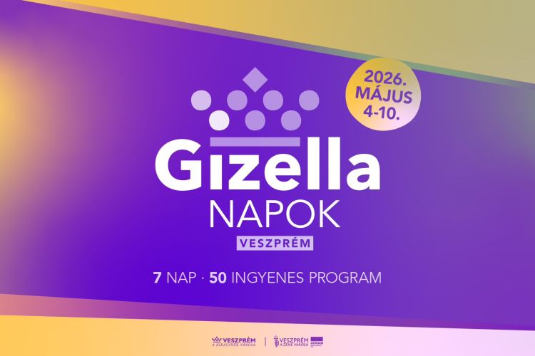 Megjelent a 2026-os Gizella Napok időpontja!