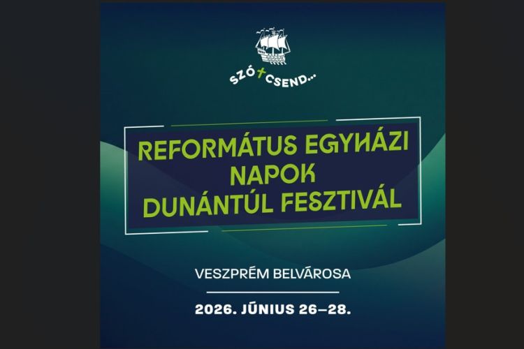 XI. Református Egyházi Napok Dunántúl Fesztivál