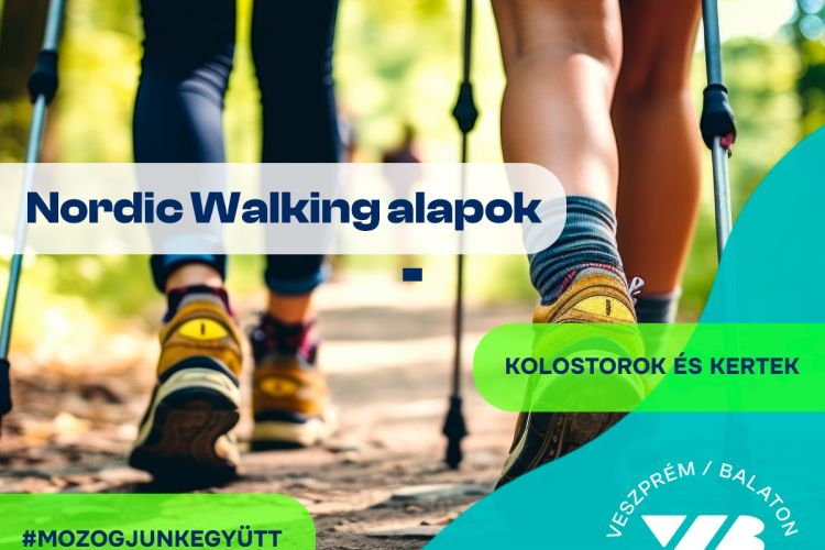 Fedezd fel a mozgás örömét – csatlakozz a nordic walking élményprogramhoz Veszprémben!